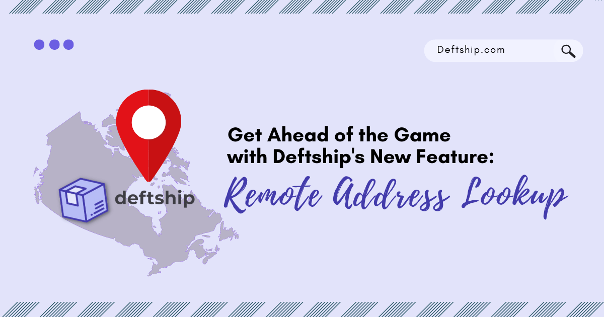 Get Ahead of the Game with Deftship's New Feature: Remote Address Lookup