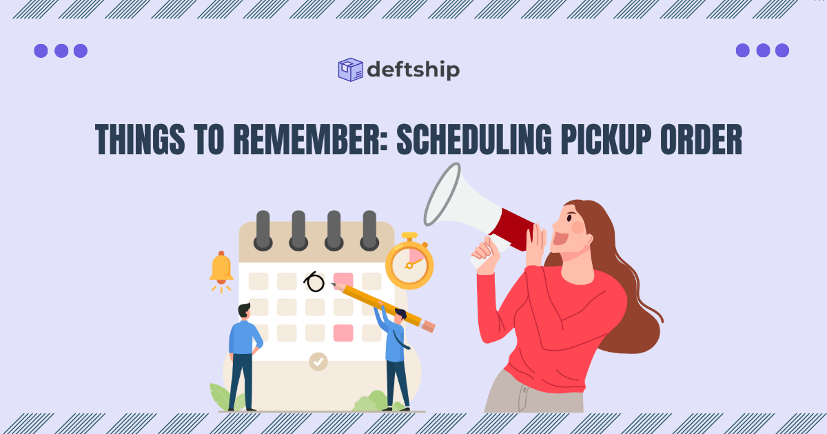 Things to Remember: Scheduling Pickup Order